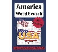 America Word Search Puzzle Book: 60+ Puzzles All About The USA