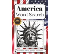 America Word Search Puzzle Book: Word Searches with Easy to Read Print about America, United States, North America and More | 6x9 inches, 110 pages | ... for Vacations, Holidays and Leisure Times