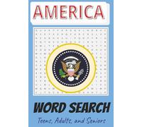 America Word Search Puzzle Book: Word searches with easy to read print for America, American life, America the Beautiful and more | 6x9 inches, 110 ... Gift for holidays, vacations, and free times.