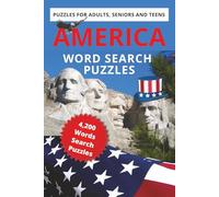 AMERICA Word Search Puzzles: Fun & Challenging Puzzles for Adults, Seniors, and Teens - Over 4,200 Patriotic Words to Discover!