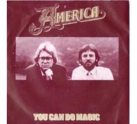 America - You Can Do Magic [7" Vinyl]