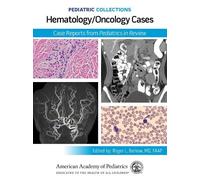 American Academ Hematology/Oncology Cases (Tascabile) Pediatric Collections
