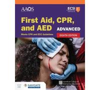 American Academy of Orthopaedic Surgeons Advanced First Aid, CPR, a (Tascabile)