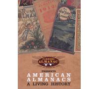 American Almanacs: A Living History of Old Farmers Almanac (Documentary)