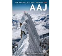 American Alpine Club American Alpine Journal 2022 (Tascabile)