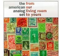 American Analog Set,the - From Our Living Room to Yours