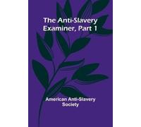 American Anti-Slavery Society The Purse (Edition1) (Tascabile)