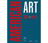 American art 1961-2001. Ediz. italiana