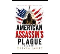 AMERICAN ASSASSIN'S PLAGUE: Season 1