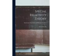 American Association of Physics Teach Special Relativity Theory (Tascabile)