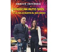American Auto srls e la mia scalata al successo
