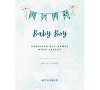 American Baby Boy Names Word Search: Fun with Baby Boy Names Word Puzzles, Baby Names for Boys, Puzzle Books for Pregnants, Word Search Puzzle Book