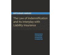 American Bar Associati The Law of Indemnification and Its Interplay (Tascabile)