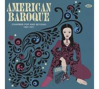 American Baroque: Chamber Pop And Beyond 1967-1971