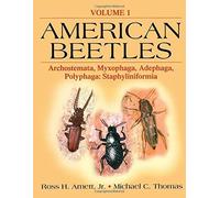 American Beetles, Volume I - Ross H. Arnett, M. C. Thomas - CRC Press, 2000