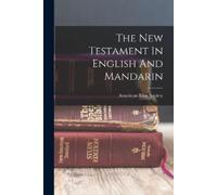 American Bible Society The New Testament In English And Mandarin (Tascabile)