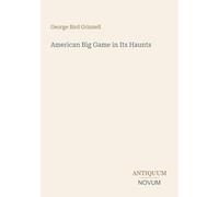 American Big Game in Its Haunts