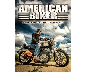 American Biker: Freedom on the Open Road