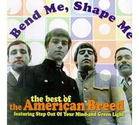 American Breed,the - Bend Me,Shape Me-the Best of..