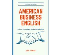 American Business English: A Coursebook for Business English