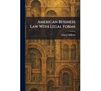 American Business Law With Legal Forms