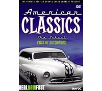 American Classics: Kings of Kustomizing