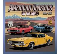 American Classics on the Road calendar 2026-2027: Highways, diners, and small-town charm-clear boxes for trips.
