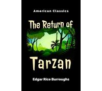 American Classics: The Return of Tarzan: Book 2