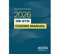 American College of Obstetricians and Payment in Practice: 2026 Ob (Tascabile)
