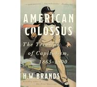 H. W. Brands American Colossus (Tascabile)