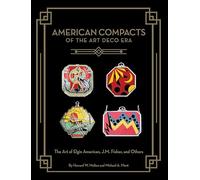 Howard W. Melton Michael A. American Compacts of the Art Dec (Copertina rigida)