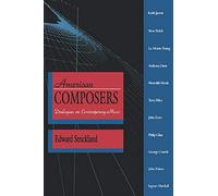 American Composers: Dialogues on Contemporary Music