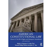 American Constitutional Law: Volume II: The Bill of Rights and Subsequent Amendments: 2