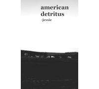 american detritus