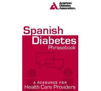 American Diabetes Association Spanish Diabetes Phrasebook (Tascabile)