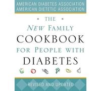 American Diabetes Association The America The New Family Cookbook fo (Tascabile)