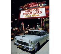 American Dream Cars of the Fifties