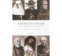 American dream. In viaggio con i santi americani