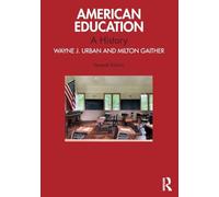 American Education: A History