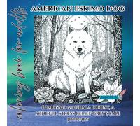 American Eskimo Dog in mosaic mandala forest coloring book for adults: a mindful stress relief grey scale journey