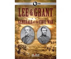 American Experience: Lee & Grant Generals of the Civil War