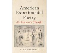 American Experimental Poetry and Democratic Thought