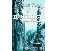 American Fables of Donbridge The Second Collection