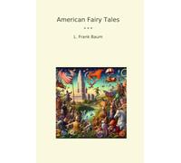 American Fairy Tales