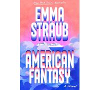 American Fantasy: A Novel