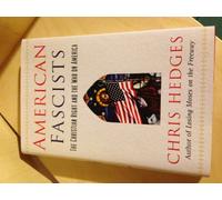American Fascists: The Christian Right and the War on America