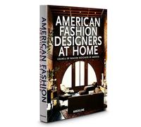 American Fashion Designers at Home: Council of Fasion Designers of America