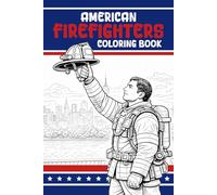 American Firefighters Coloring Book: 50 Realistic Firefighter Scenes with Fire Trucks, Firehouses, Rescue Equipment and Urban Emergency Action for Relaxing Adult Coloring