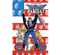 American Flagg!. Nessun posto (Vol. 6)