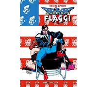 American Flagg Vol. 7 - Il Compagno Reuben Flagg - Editoriale Cosmo - ITALIANO